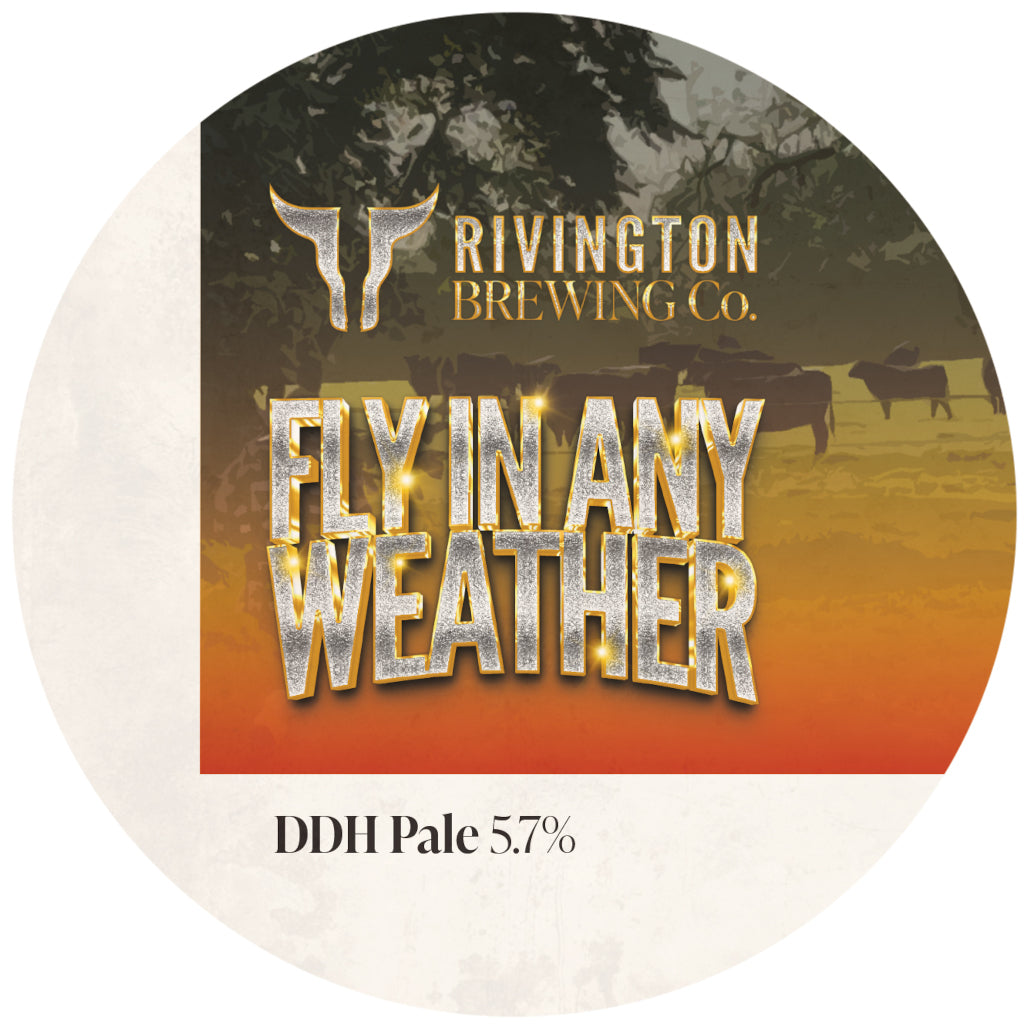 Rivington Brewing Co. Fly In Any Weather